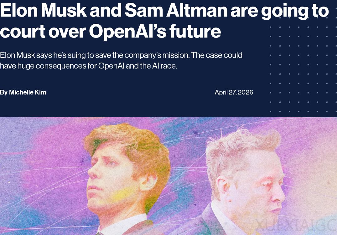 OpenAI七年变局：分手微软，迎战马斯克